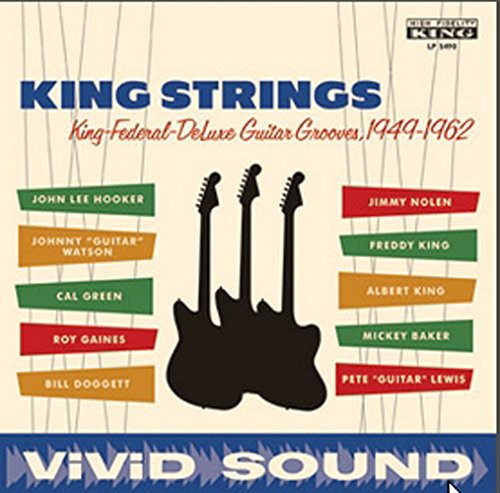 【取寄】King Strings - King Federal Deluxe Guitar Grooves 1949-1962 LP レコード 【輸入盤】