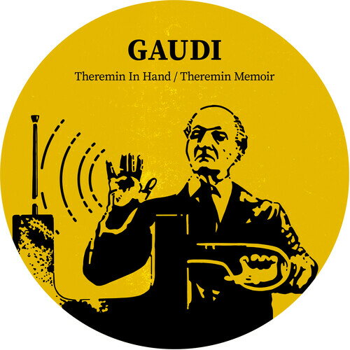 Gaudi - Theremin In Hand レコード (7inchシングル)