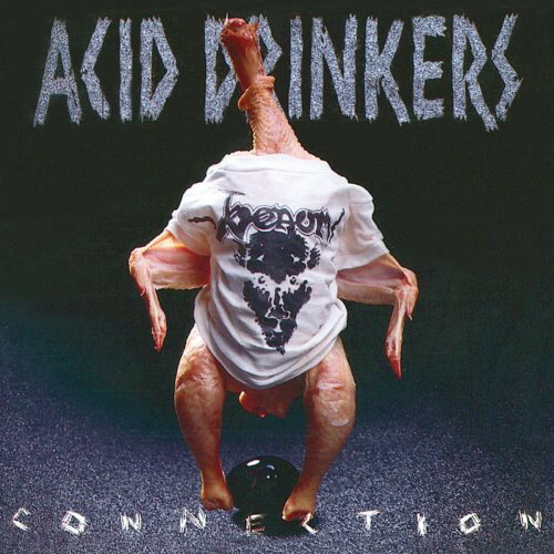 【取寄】Acid Drinkers - Infernal Connection CD アルバム 【輸入盤】