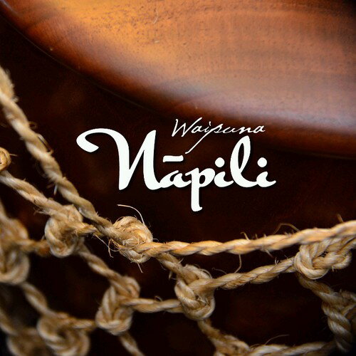 ワイプナ Waipuna - Napili CD アルバム 【輸入盤】