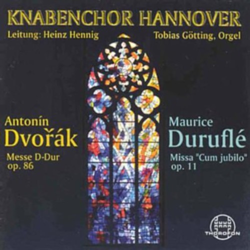 Dvorak / Durufle / Knabenchor Hannover - Mass in D Min Op 86 / Missa Cum Jubilo Op 11 CD Ao yAՁz