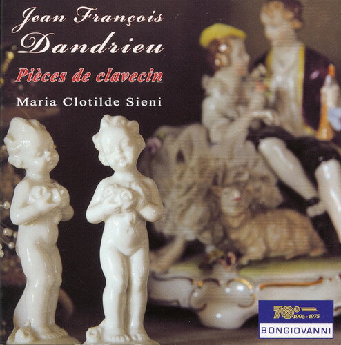 Dandrieu / Maria Clotilde Sieni - Pieces de Clavecin CD Ao yAՁz