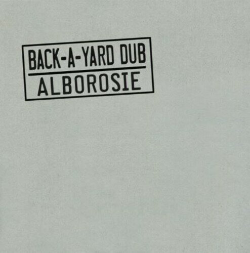 Alborosie - Back-A-Yard Dub LP レコード 【輸入盤】