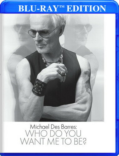 Michael Des Barres: Who Do You Want Me to Be? u[C yAՁz