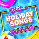 【取寄】Playlist-Holiday Songs / Various - Playlist-Holiday Songs CD アルバム 【輸入盤】