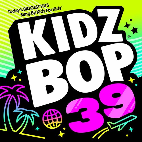 【取寄】Kidz Bop Kids - Kidz Bop, Vol. 39 CD アルバム 【輸入盤】