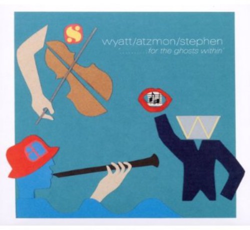 【取寄】Wyatt / Atzmon / Stephen - For the Ghosts Within CD アルバム 【輸入盤】