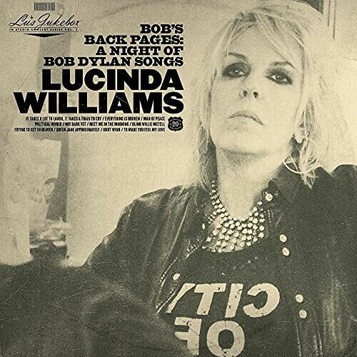 Lucinda Williams - Lu's Jukebox Vol. 3: Bob's Back Pages: A Night Of Bob Dylan's Songs CD アルバム 【輸入盤】