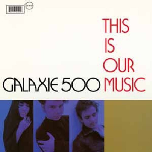 ギャラクシー500 Galaxie 500 - This Is Our Music CD アルバム 【輸入盤】