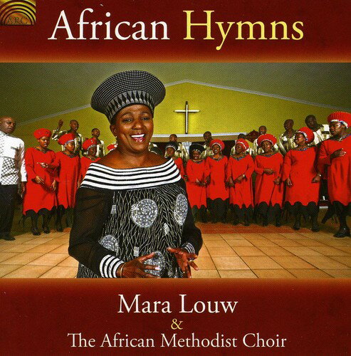 Mara Louw / African Methodist Choir - African Hymns CD アルバム 【輸入盤】