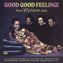 Good Good Feeling: More Motown Girls - Good Good Feeling! More Motown Girls CD アルバム 【輸入盤】