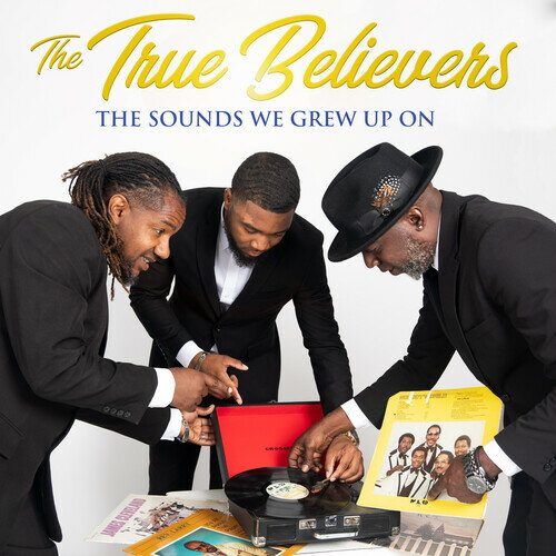 True Believers - Sounds We Grew Up On CD アルバム