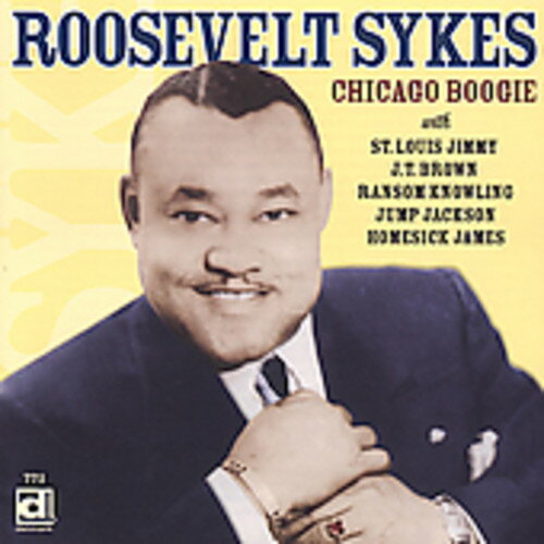 【取寄】Roosevelt Sykes - Chicago Boogie CD アルバム 【輸入盤】