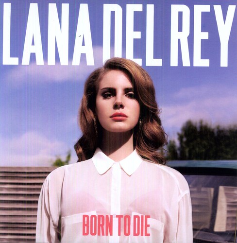 【取寄】ラナデルレイ Lana Del Rey - Born to Die LP レコード 【輸入盤】