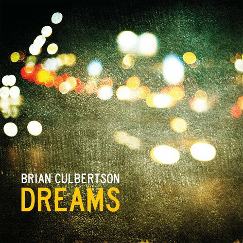 ブライアンカルバートソン Brian Culbertson - Dreams CD アルバム 【輸入盤】