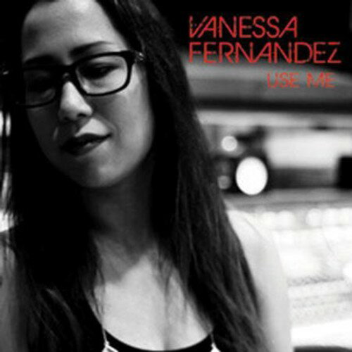 【取寄】Vanessa Fernandez - Use Me LP レコード 【輸入盤】