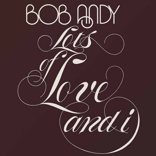 【取寄】Bob Andy - Lots Of Love ＆ I CD アルバム 【輸入盤】