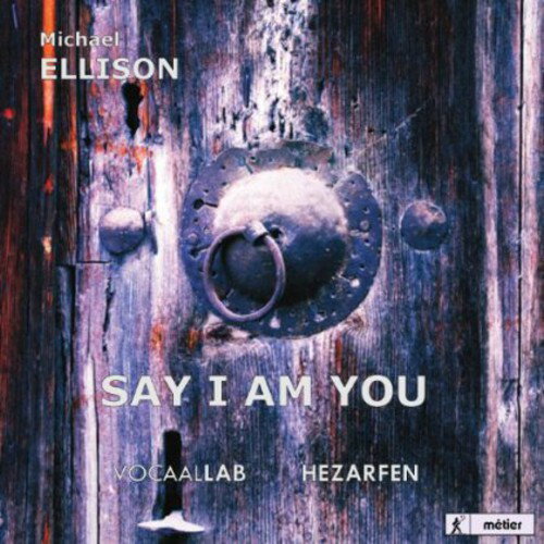 Ellison / Lems / Vocaallab Nederland / Vis - Say I Am You (Mevlana) CD アルバム 【輸入盤】