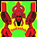 【取寄】Hedzoleh Soundz - Hedzoleh CD アルバム 【輸入盤】