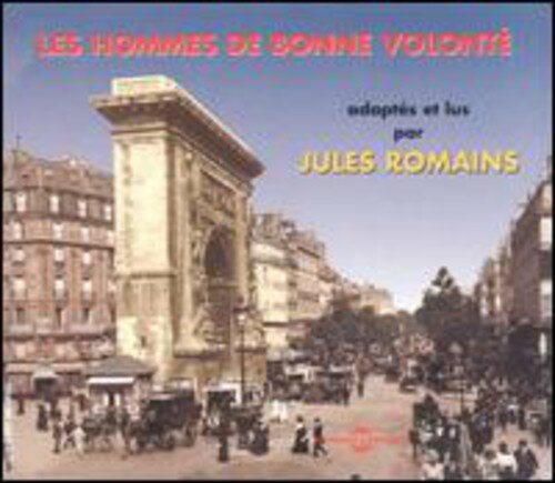 Jules Romains - Les Hommes de Bonne Volonte/Lu Et Adapte Par Jules CD アルバム 【輸入盤】