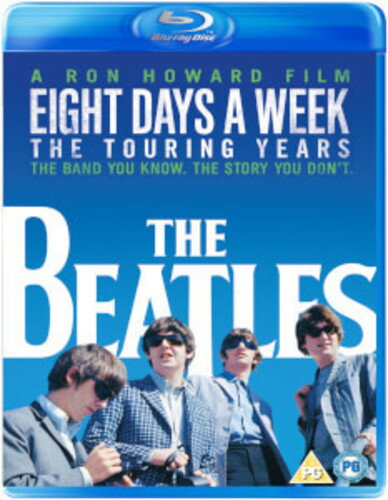 The Beatles: Eight Days a Week - The Touring Years ブルーレイ 【輸入盤】