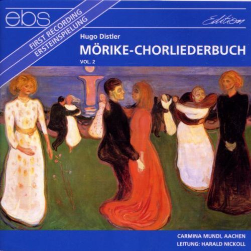 Distler / Nickoll Carmina Mundi - Morike Chorliederbuch II CD Х ͢ס