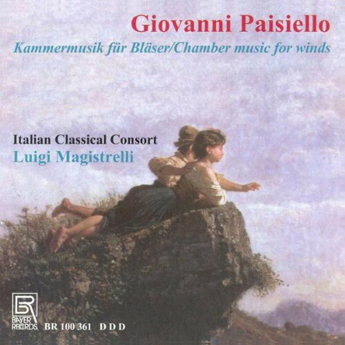 Paisiello / Magistrelli / Italian Classic Consort - Chamber Music for Winds CD アルバム 