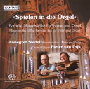 J.S. Bach / Reincken / Brade / Siedel / Dijk - Spielen in Die Orgel - Masterworks of the Baroque SACD 【輸入盤】