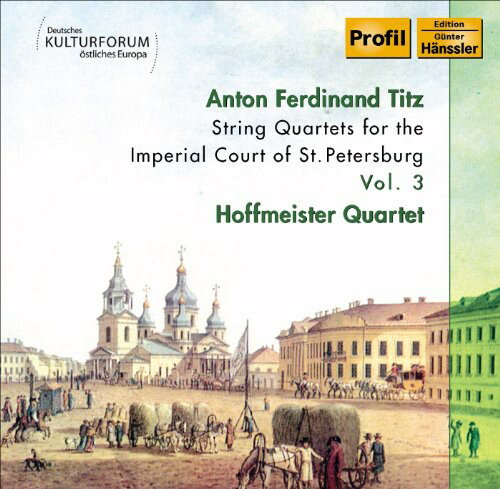 Titz / Hoffmeister Quartet - String Quartets 3 CD Х ͢ס