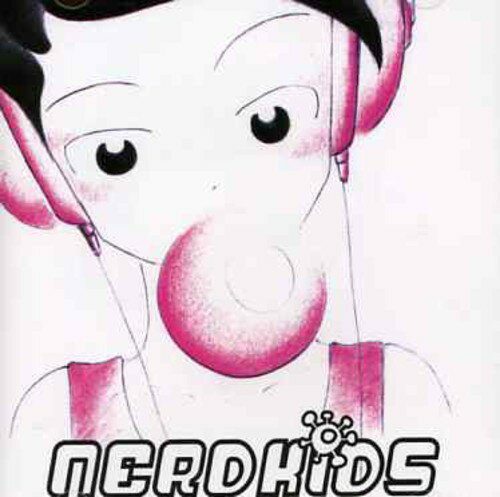 【取寄】Nerdkids - Bubbleglam CD アルバム 【輸入盤】