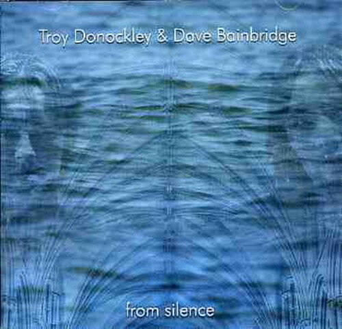 Dave Bainbridge / Troy Donockley - From Silence CD Х ͢ס