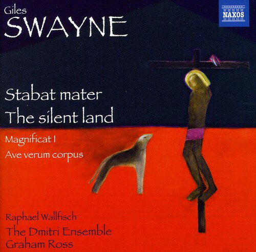 Giles Swayne / Dmitri Ensemble / Ross - Stabat Mater / the Silent Land / Magnificat I CD Х ͢ס