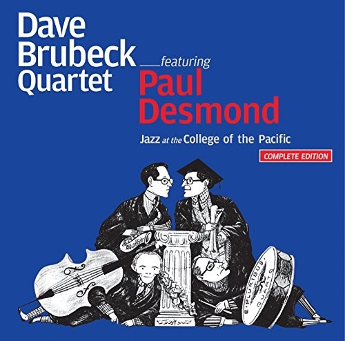【取寄】Dave Brubeck / Paul Desmond - Jazz At The College Of The Pacific + 12 Bonus Tracks CD アルバム 【輸入盤】