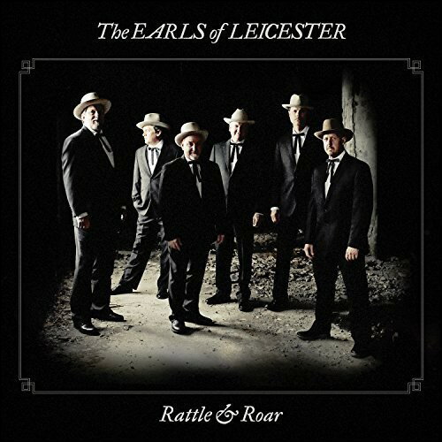 EARLS OF LEICESTER - Rattle ＆ Roar CD アルバム 【輸入盤】
