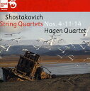 Shostakovich / Hagen Quartet - String Quartets 4 11 ＆ 14 CD アルバム 【輸入盤】