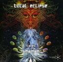 【取寄】Total Eclipse - Tales of the Shaman CD アルバム 【輸入盤】