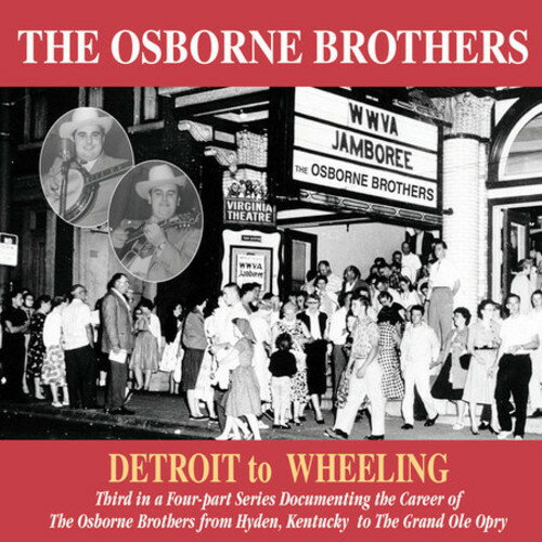Osborne Brothers - Detroit to Wheeling CD アルバム 【輸入盤】
