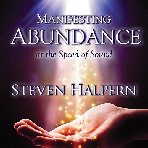 スティーヴンハルパーン Steven Halpern - Manifesting Abundance At The Speed Of Sound CD アルバム 【輸入盤】