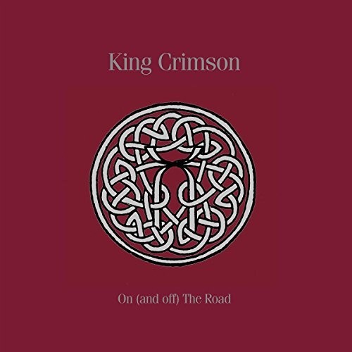 キングクリムゾン King Crimson - On (And Off) The Road: 1981-1984 CD アルバム 【輸入盤】