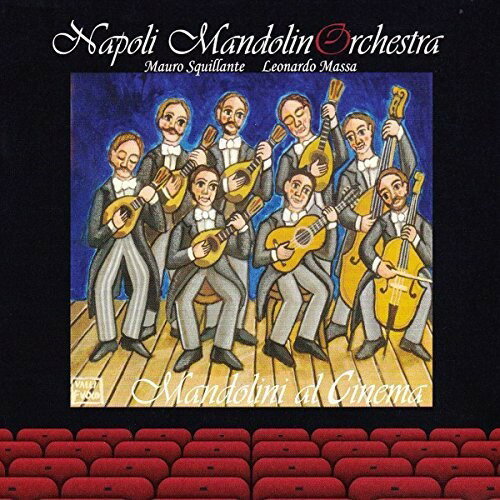【取寄】Napoli Mandolin Orchestra - Mandolini Al Cinema CD アルバム 【輸入盤】