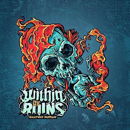 Within the Ruins - Halfway Human LP レコード 【輸入盤】