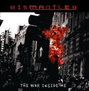 Dismantled - War Inside Me CD アルバム 【輸入盤】