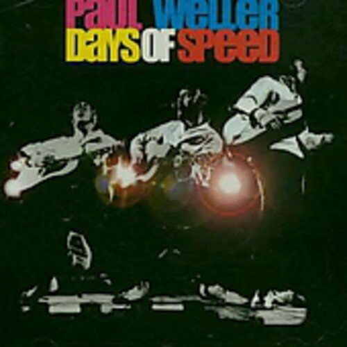 【取寄】ポールウェラー Paul Weller - Day's of Speed CD アルバム 【輸入盤】