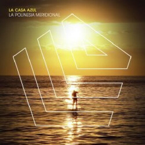 La Casa Azul - La Polinesia Meridional CD アルバム 【輸入盤】