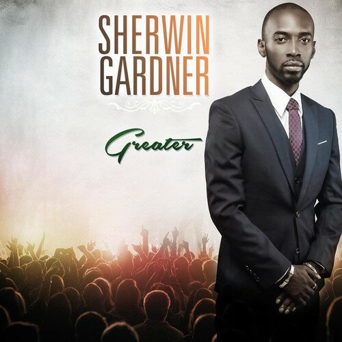 【取寄】Sherwin Gardner - Greater CD アルバム 【輸入盤】