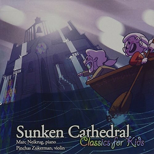 Marc Neikurg - Sunken Cathedral:classics For Kids CD アルバム 【輸入盤】
