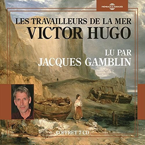 Victor Hugo / Jacques Gamblin - Les Travailleurs De La Mer CD Ao yAՁz