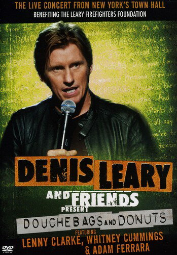 Denis Leary and Friends Present: Douchebags ＆ Donuts DVD