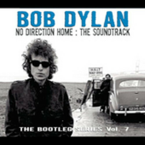 【取寄】ボブディラン Bob Dylan - No Direction Home: Bob Dylan: The Soundtrack - Bootleg Series, Vol. 7 CD アルバム 【輸入盤】