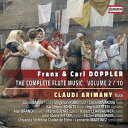 F Doppler K Doppler Martinez - Franz ＆ Carl Doppler: Complete Flute Music Vol2 10 CD アルバム 【輸入盤】